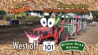 Willow Pumpkin Patch 2023 Opening Soon