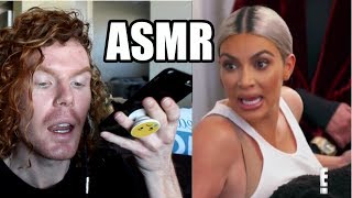 Keeping Up With The Kardashians... ASMR Edition!!! (Also Tana Mongeau)