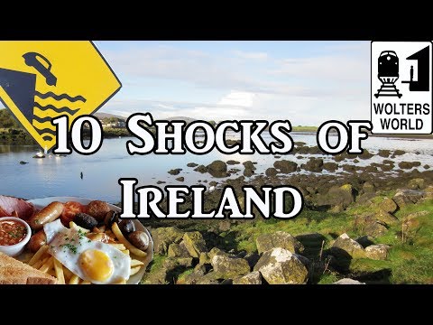 Visit Ireland - 10 Things That Will SHOCK You About Ireland