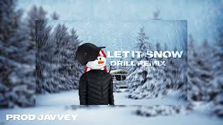 I Put A Drill Beat On “Let It Snow” [CHRISTMAS DRILL REMIX] (Prod. @javveyprod)