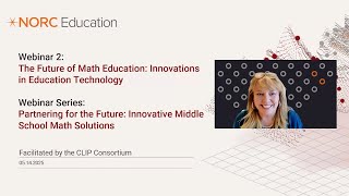 The Future of Math Education: Innovations in Education Technology