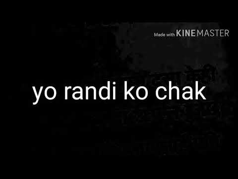 Yo Randi Ko Chaak Nepali Rap Song Vtm