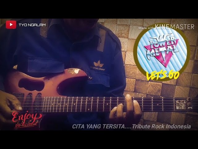 CITA YANG TERSITA - Power Metal ( Guitar Cover ) class=