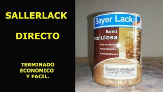 SALLERLACK DIRECT, USED AS AN ECONOMICAL AND EASY FINISH.