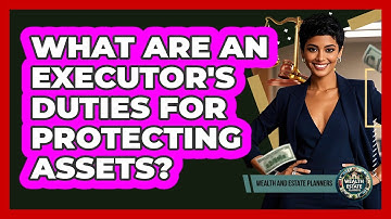 What Are An Executor