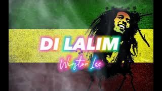 DI LALIM [ WINSTON LEE ] REGGAE VERSION / DJ DONNEX REMIX❤️💛💚🇵🇭