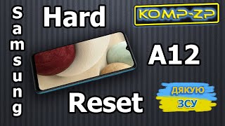 Hard Reset Samsung A12 | SM-A127F | Забули пароль | Забули графічний ключ