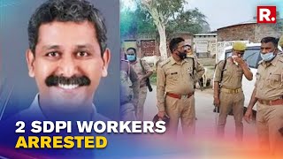 Kerala: Two More SDPI Men Arrested In Ranjith Sreenivasan Murder Case