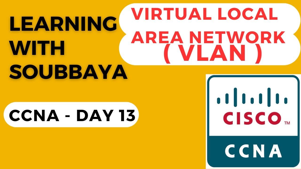 Day 13 CCNA Virtual Local Area VLAN - YouTube
