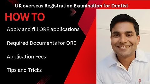 how to fill ORE application| Overseas registration examination form #ore #exam #gdc #nhsdentist