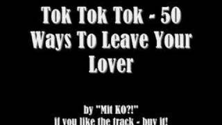 Tok Tok Tok - 50 Ways To Leave Your Lover chords