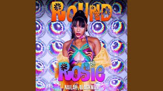 Round and Rosie - Nailah Blackman