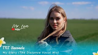 TNT Records - My Story (The Distance Vocal Mix)