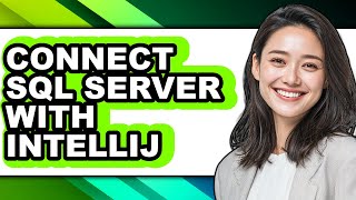 How to Connect Sql Server with Intellij (only Way) How to Connect Sql Server with Intellij (only Way)