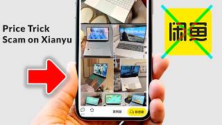 Price Trick Scam On Xianyu Tips To Stay Safe