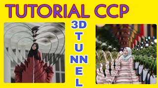 Tutorial CCP 3D Tunnel ( Gampang Baget ) 🖕