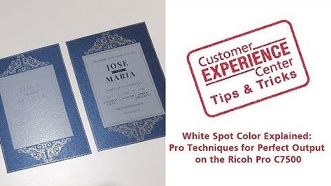 CEC Tips & Tricks 2025 Ep. 1 - White Spot Color Techniques for Perfect Output on the Ricoh Pro C7500
