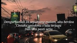 Dengarkanlah Di sepanjang malam aku berdoa(Raffa affar)