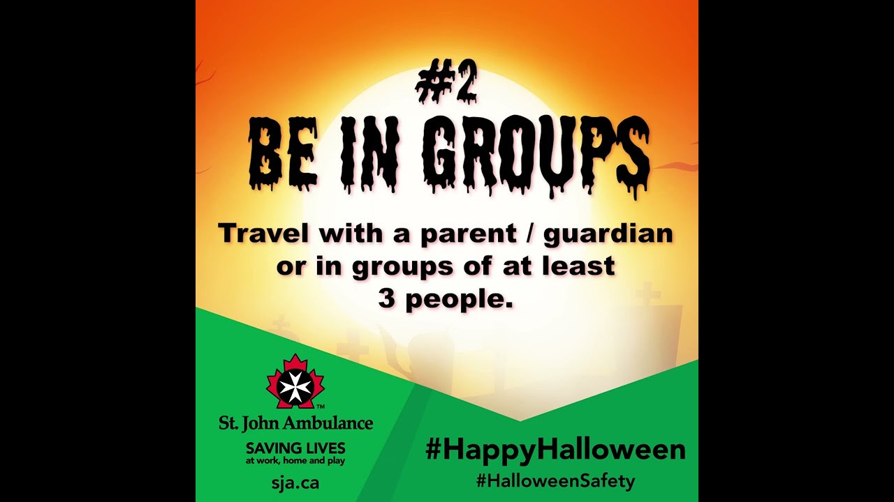 Top 7 Safety Tips For Halloween St John Ambulance York Region