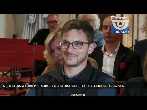 LA 'REGINA ROSSA' TORNA PROTAGONISTA CON LA SUA FESTA CITTÀ E SULLE COLLINE | 16/05/2025