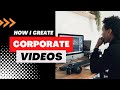How I Make CORPORATE VIDEOS/ Behind the Scenes of Filming / Plan, Shoot, Edit,…