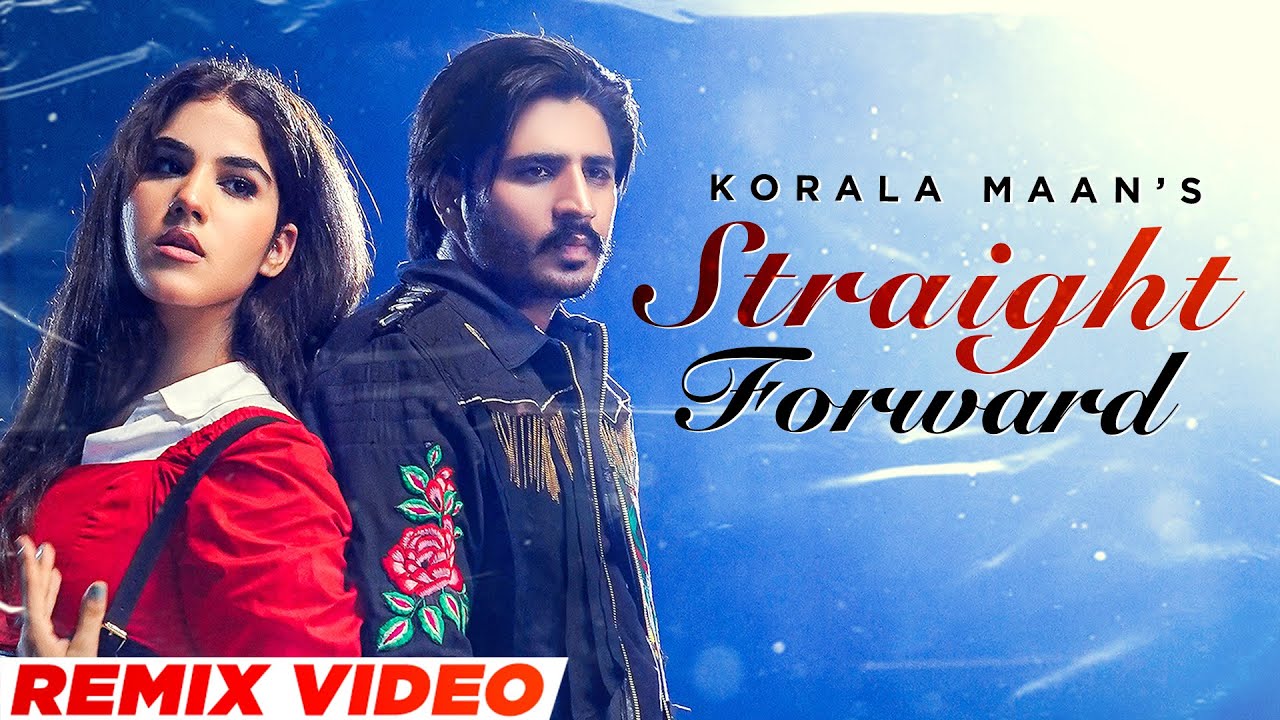 Straight Forward (Remix) | Korala Maan | Desi Crew | New Punjabi Songs 2023 | Speed Records