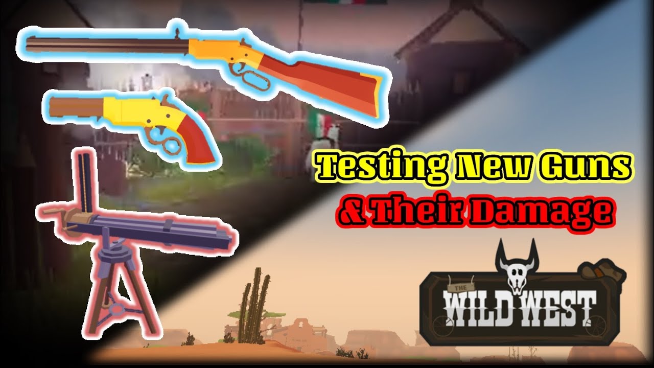 Testing The New Guns [Roblox Wild West] YouTube
