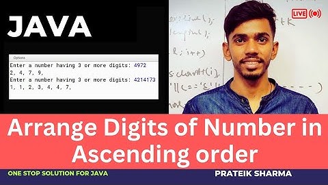 Arrange Digits of Number in Ascending order Computer Class 10 ICSE ISC Java Programming
