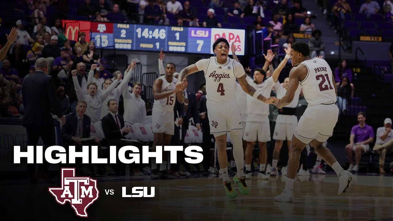 Highlights: Texas A&M 66, LSU 52