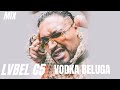 Vodka Vodka Beluga 2026 Remix LVBEL C5 Kızlar Güzeller İnstagramda 