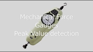 [Users Guide] Mechanical Force Gauges Peak Value detection