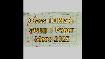 10th Class Math group 1 paper 2025 class 10 math paper morning paper | Class 10th Math Mcqs Solved
