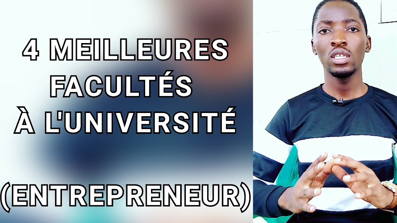 4 Meilleures facultés / filières d'université pour un entrepreneur