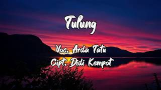 Download Lagu Arda - Tulung (Lirik) MP3