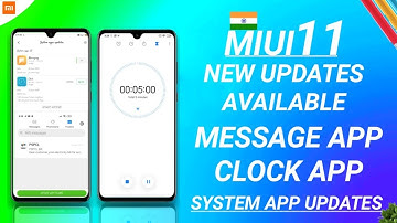 OFFICIAL OTA INDIA UPDATE | MIUI 11 NEW APP UPDATE | MIUI 12 CLOCK UPDATE | NEW MESSAGE APP, MIUI 12
