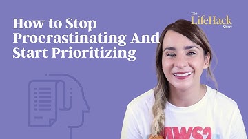 STOP Procrastinating NOW | How To Prioritize Tasks & Achieve Your Goals | Lifehack