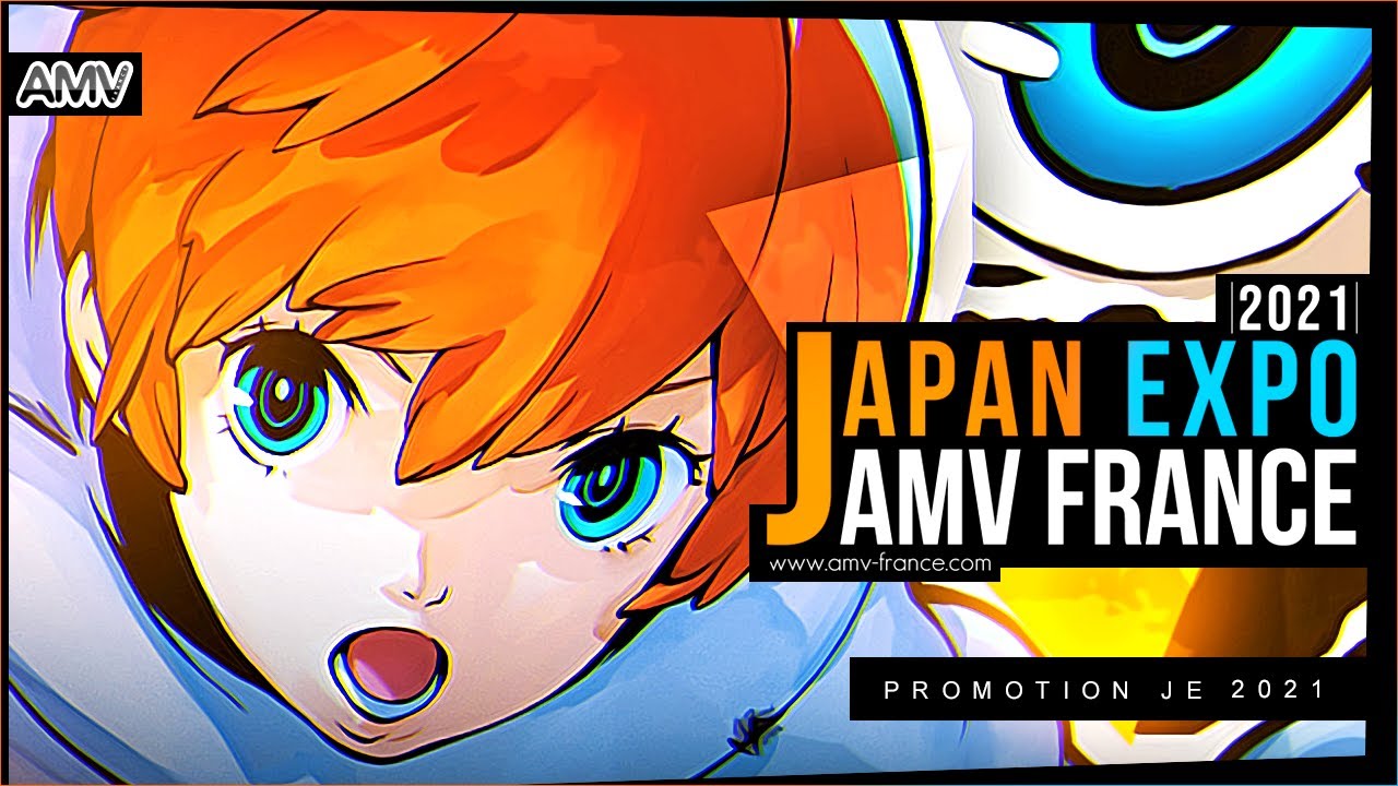 Promo Japan Expo Amv Contest 21 Deadline June Youtube