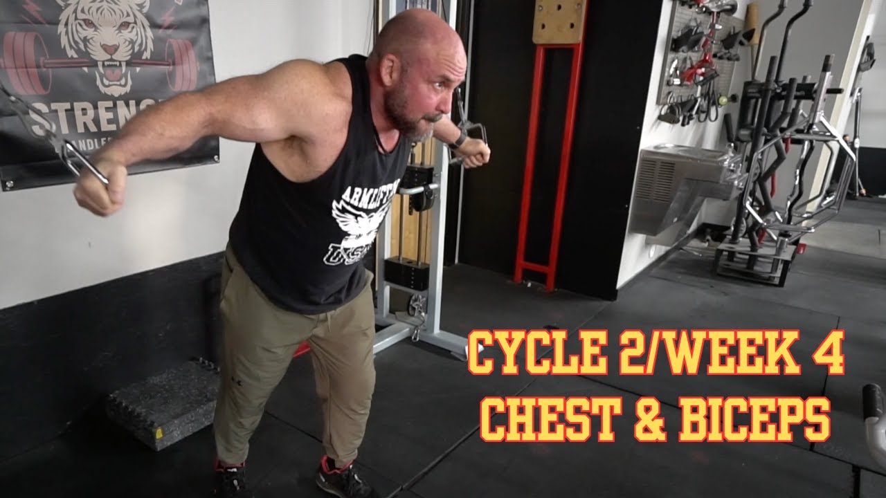 Cycle 2/Week 4 - Chest & Biceps