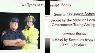 Learn Bonds in 15 Minutes Lesson 4 - Municipal Bonds