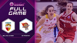 Bellona Kayseri Basketbol v BC Prometey | Full Game - EuroCup Women 2020