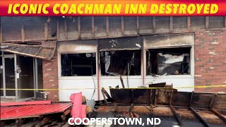 BREAKING NEWS UPDATE: Fire Destroys Iconic Coachman Inn, Cooperstown, North Dakota