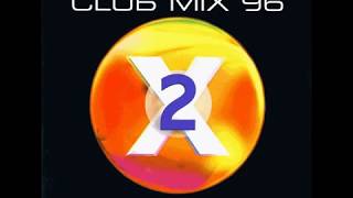 CLUB MIX 96 VOL 2 FULL CASSETTES RIP