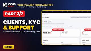 Part 2/7: Clients, KYC & Support Desk | Voice Call Agent Admin Panel Guide (English) screenshot 4