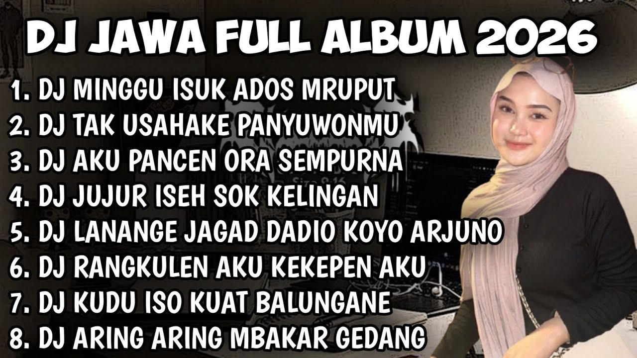 DJ JAWA TERBARU 2026 FULL BASS | DJ TAMU UNDANGAN X ROPANG X KIRANG FULL ALBUM TERBARU 2026