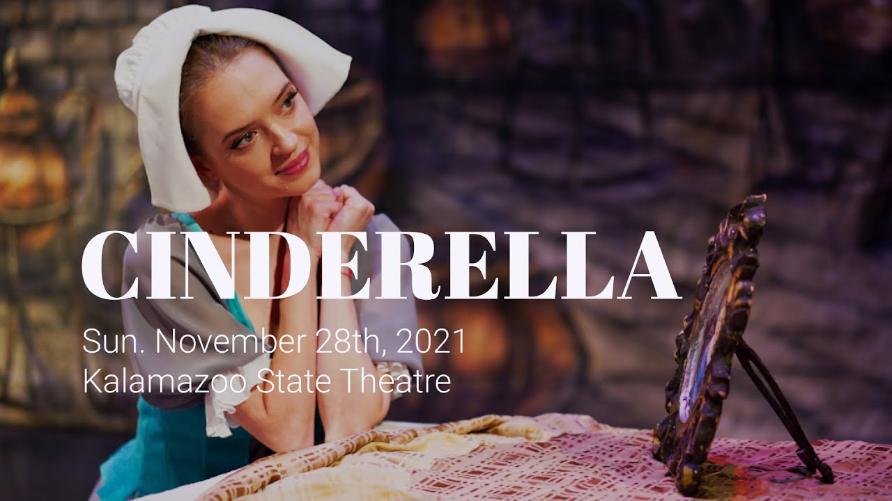 Cinderella | Kalamazoo State Theatre