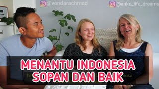PENDAPAT IBU MERTUA JERMAN TENTANG INDONESIA