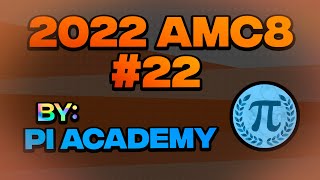 2022 AMC8 Problem #22