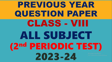 DAV CLASS 8 PREVIOUS YEAR QUESTION PAPER | ALL SUBJECT | PERIODIC TEST 2 | 2023-24 #dav