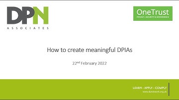 How to create meaningful Data Protection Impact Assessments (DPIAs)