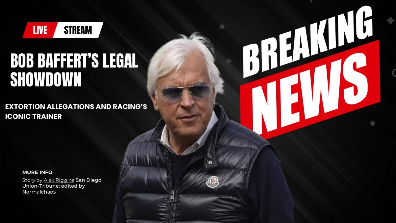 Bob Baffert's Legal Showdown: Extortion Allegations and Racing's Iconic Trainer